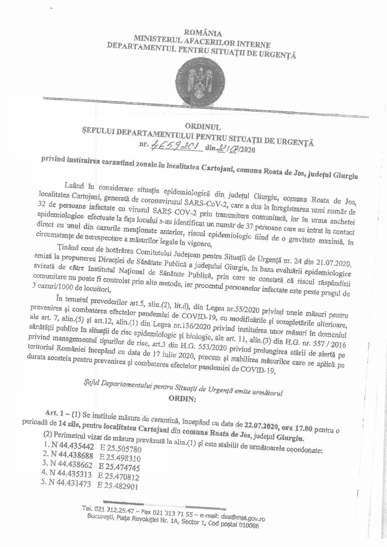 Ordinul Sefului Departamentului Pentru Situații de Urgență nr 4659201 din 22.07.2020 privind instituirea carantinei zonale în localitatea Cartojani pagina 1